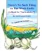 There's No Such Thing As Too Much Garlic (A Book for 