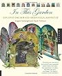 In This Garden: Exploration in Mixed-Media Visual Narrative