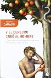 Y el cerebro cre� al hombre (Booket Logista)
