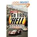 Go Like Hell: Ford, Ferrari, and Their Battle for Speed and Glory at Le Mans