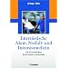 Internistische Akut-, Notfall- und Intensivmedizin: Das ICU-Survival-Book - Mit einem Geleitwort von Michael Buerke