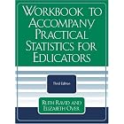 Workbook to Accompany Practical Statistics for Educators, Third Edition by  Elizabeth Oyer