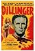 Dillinger Public Enemy No. 1 27 x 40 (approx.) Poster