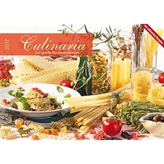 Culinaria - Der gro�e K�chenkalender 2012: Brosch�ren Kalender 42 x 60 cm