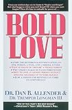 Image of Bold Love (Spiritual Formation Study Guides)