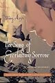 The Song of Everlasting Sorrow, Translated by Michael Berry and Susan Chan Egan: A Novel of Shanghai (Weatherhead Books on Asia)