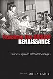Teaching the Harlem Renaissance: Course Design and Classroom Strategies (African American Literature and Culture)