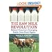 The Raw Milk Revolution: Behind America's Emerging Battle Over Food Rights