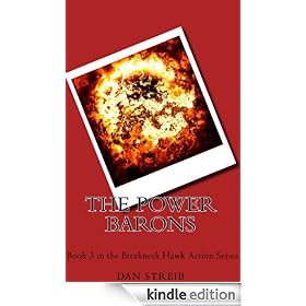 Michael Hawk and The Power Barons (The Breakneck Hawk Action Series)
