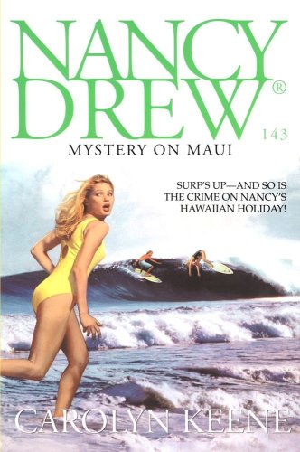 Mystery on Maui Nancy Drew 143