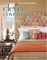 Better Homes and Gardens Clever Cover-Ups (Leisure Arts #4320)
