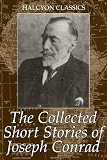 The Collected Short Stories of Joseph Conrad