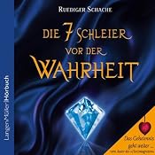 H&ouml;rbuch Die sieben Schleier vor der Wahrheit