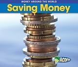 Used : Saving Money (Money Around the World)