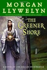 The Greener Shore