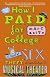 How I Paid for College