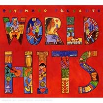 Putumayo Presents World Hits