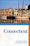 Connecticut: An Explorer's Guide (Seventh Edition) (Explorer's Guides)