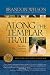 Along the Templar Trail: Seven Million Steps for Peace (Paperback)