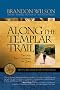 Along the Templar Trail: Seven Million Steps for Peace