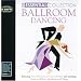 Ballroom Dancing - The Essential Collection