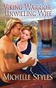 Viking Warrior, Unwilling Wife (Harlequin Historical Series)