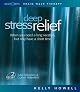 Deep Stress Relief: When You Need a Long Vacation, But Only Have a Short Time: Total Relaxation & Guided Relaxation