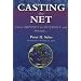 Casting the Net: From ARPANET to INTERNET and Beyond