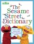 The Sesame Street Dictionary (Sesame Street)