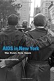 AIDS in New York : the first five years