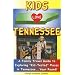 Kids Love Tennessee: A Family Travel Guide to Exploring "Kid-Tested" Places in Tennessee...Year Round!