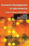 Economic development in Latin America : essay in honor of Werner Baer