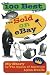 The 100 Best Things I've Sold on eBay: My Story--by The Queen of Auctions (The 100 Best Things I've Sold, 1)