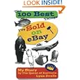 The 100 Best Things I've Sold on eBay: My Story--by The Queen of Auctions (The 100 Best Things I've Sold, 1) by Lynn Dralle