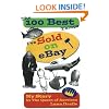 The 100 Best Things I've Sold on eBay: My Story--by The Queen of Auctions (The 100 Best Things I've Sold, 1)