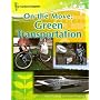 On the Move: Green Transportation (Your Carbon Footprint)