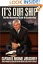 It's Our Ship: The No-Nonsense Guide to Leadership