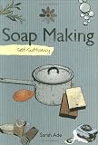 Self-sufficiency Soapmaking