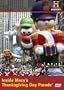 Inside Macy's Thanksgiving Day Parade