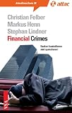 Produkt-Bild: Financial Crimes: Banken kontrollieren statt spekulieren!