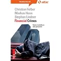 Financial Crimes: Banken kontrollieren statt spekulieren!