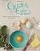 Books : Chicken and Egg: A Memoir of Suburban Homesteading with 125 Recipes [Paperback]