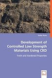 Development of Controlled Low Strength Materials Using Ckd