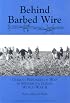 Behind Barbed Wire: German Prisoner of War Camps in Minnesota