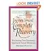 Journey Toward Complete Recovery : Reclaiming Your Emotional, Spiritual & Sexual Wholeness