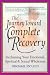Books : Journey Toward Complete Recovery : Reclaiming Your Emotional, Spiritual & Sexual Wholeness