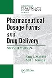 Pharmaceutical dosage forms and drug delivery