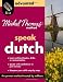  : Speak Dutch: Advanced (Michel Thomas Method Speak...)