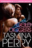 Gold Diggers: A Novel