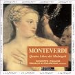 Monteverdi: Fourth Book of Madrigals (Quarto Libro dei Madrigali) /Concerto Italiano � Alessandrini